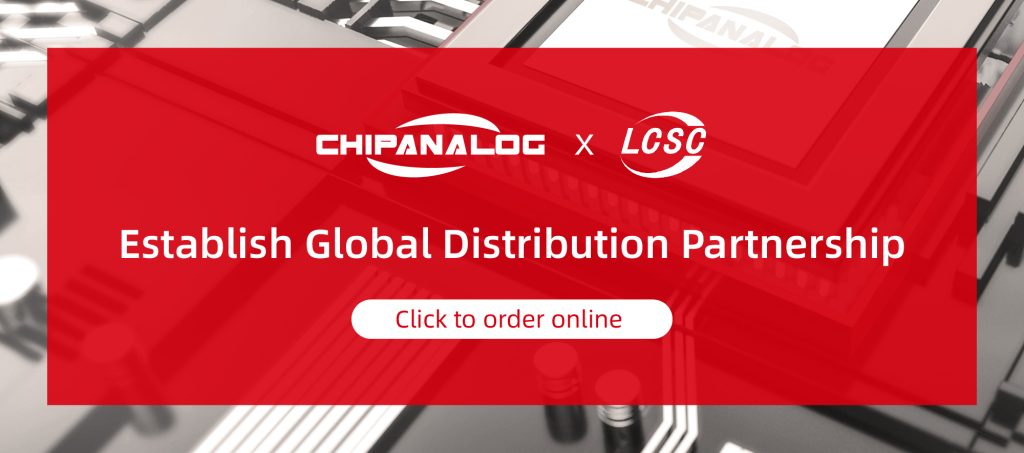 LCSC and Chipanalog Establish Global Distribution Partnership
